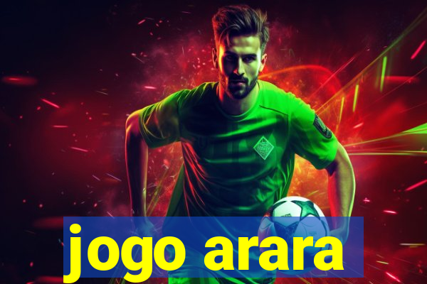 jogo arara